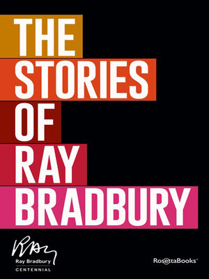 The Stories of Ray Bradbury - ebook